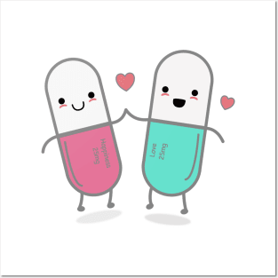 Love and Happiness in a pill Posters and Art